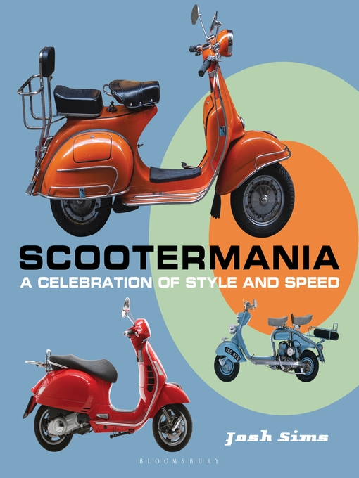 Title details for Scootermania by Josh Sims - Available
